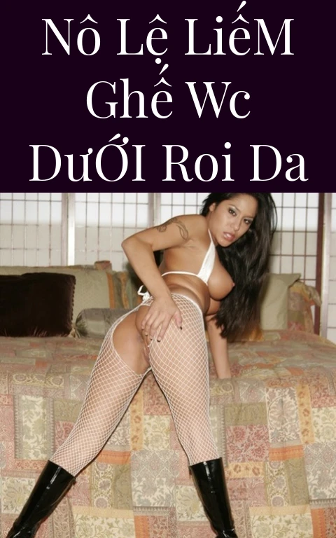 Nô Lệ Liếm Ghế WC Dưới Roi Da