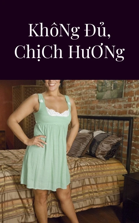 Thủ Dâm Không Đủ, Chịch Hương No Nê