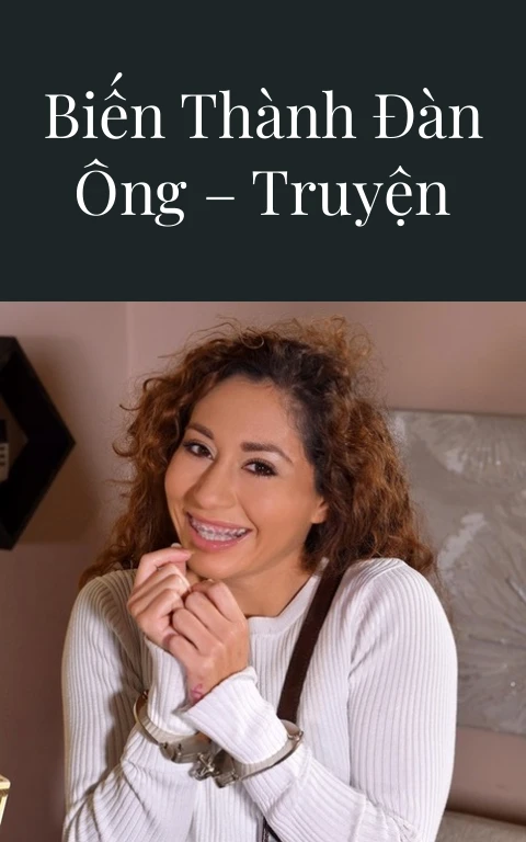 Từ con trai biến thành đàn ông – Truyện Sex Gay Ngắn