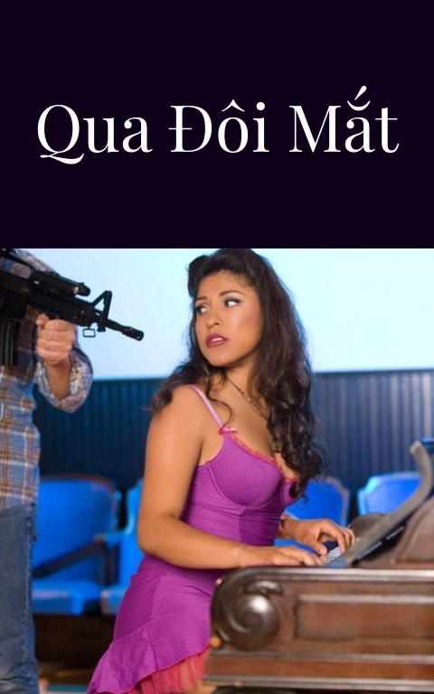 Qua Đôi Mắt
