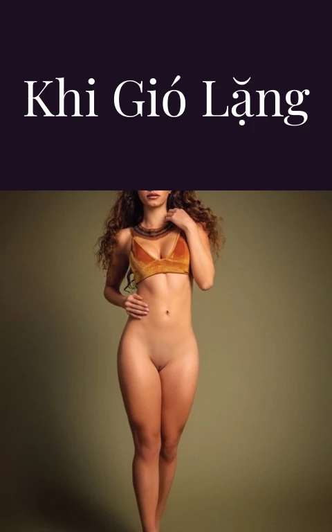 Khi gió lặng
