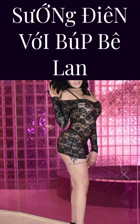 Sướng Điên Với Búp Bê Lan