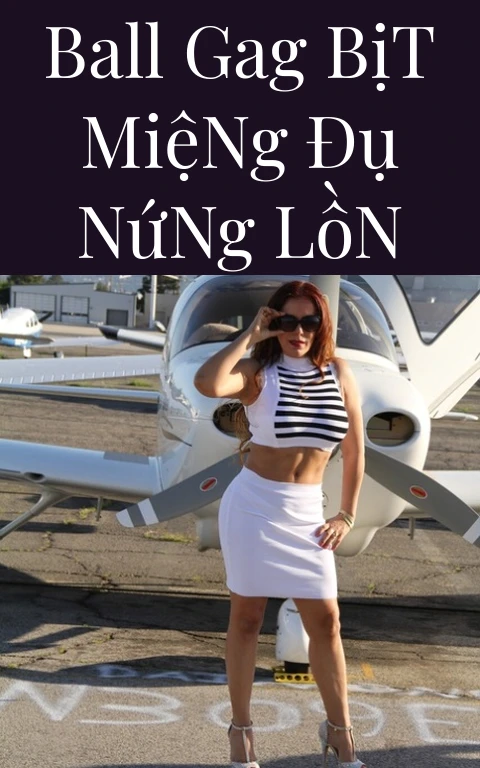 Ball Gag Bịt Miệng Đụ Nứng Lồn