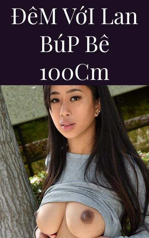 Đêm Với Lan Búp Bê 100cm